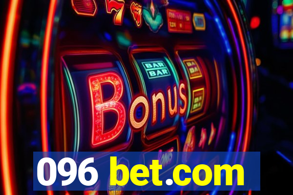 096 bet.com